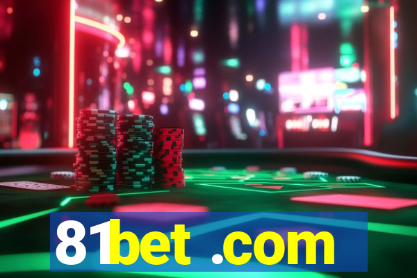 81bet .com